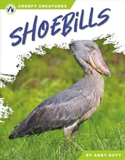 Buy Creepy Creatures: Shoebills