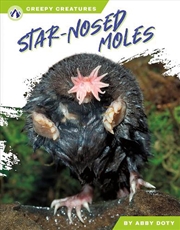 Buy Creepy Creatures: Star-Nosed Moles