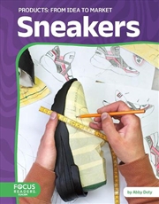 Buy Products: Sneakers: From Idea To Market
