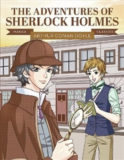 Buy Manga Classics: The Adventures Of Sherlock Holmes
