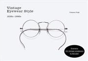 Buy Vintage Eyewear Style: 1920's-1990's
