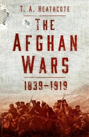 Buy Afghan Wars 1839-1919