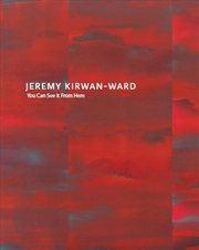 Buy Jeremy Kirwan-Ward: You Can See It From Here