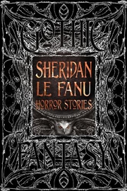Buy Sheridan Le Fanu Horror Stories