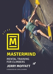 Buy Mastermind: Mental Training For Climbers