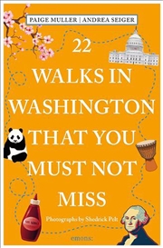 Buy 22 Walks In Washington, Dc That You Must Not Miss