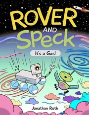 Buy Rover And Speck: It's A Gas!