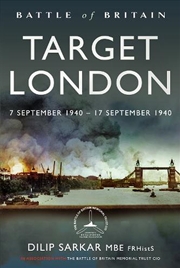 Buy Battle Of Britain Target London: 7 September 1940 - 17 September 1940
