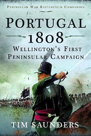 Buy Portugal 1808: Wellington's First Peninsular Campaign