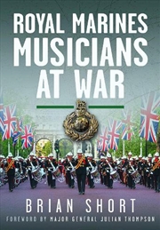 Buy Royal Marines Musicians At War