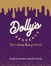 Buy Dolly's Desserts: There's Always Room For Dessert!