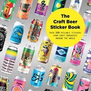 Buy Craft Beer Sticker Book: 300 Peelable Stickers From Craft Breweries Around The World