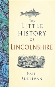 Buy Little History Of Lincolnshire