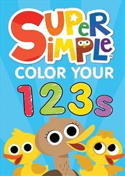Buy Super Simple Color Your 123S
