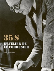 Buy 35S. L'Atelier De Le Corbusier