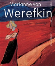 Buy Marianne Von Werefkin: Pioneer Of Expressionism