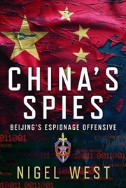 Buy China's Spies: Beijing's Espionage Offensive