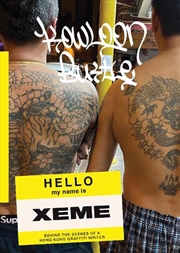 Buy Kowloon Bustle: Behind The Scenes Of A Hong Kong Graffiti Writer