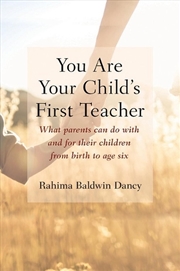 Buy You Are Your Child's First Teacher
