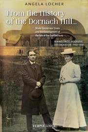 Buy From The History Of The Dornach Hill