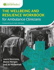Buy The Wellbeing And Resilience Workbook For Ambulance Clinicians