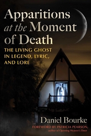 Buy Apparitions at the Moment of Death