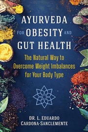 Buy Ayurveda for Obesity and Gut Health