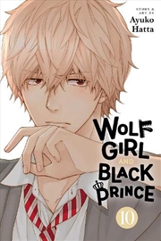 Buy Wolf Girl and Black Prince, Vol. 10