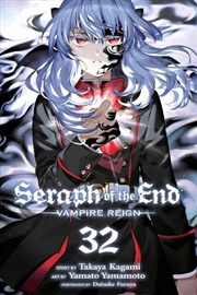 Buy Seraph of the End, Vol. 32