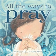 Buy All The Ways To Pray