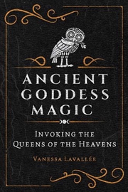 Buy Ancient Goddess Magic