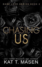 Buy Chasing Us