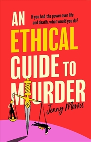 Buy An Ethical Guide To Murder