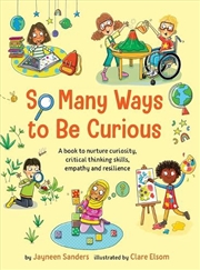 Buy So Many Ways to Be Curious