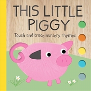 Buy Touch and Trace Nursery Rhymes: This Little Piggy