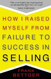 Buy How I Raised Myself From Failure to Success in Selling