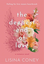 Buy The Deepest End of Love
