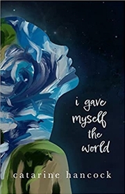 Buy I Gave Myself The World