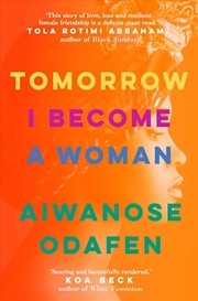 Buy Tomorrow I Become a Woman