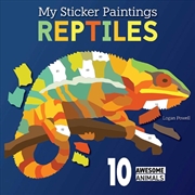 Buy My Sticker Paintings: Reptiles