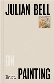 Buy Julian Bell On Painting