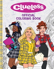 Buy Clueless: Official Coloring Book (Nickeldeon)