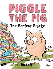 Buy Piggle the Pig: The Perfect Pigsty