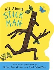 Buy All About Stick Man (Shaped Board Book)