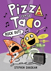 Buy Rock Out! (Pizza and Taco #6)