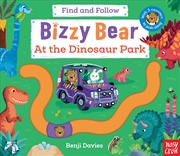 Buy At the Dinosaur Park: Find and Follow (Bizzy Bear)
