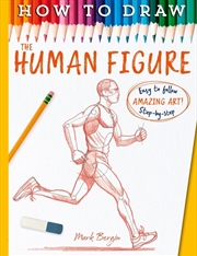 Buy How To Draw The Human Figure