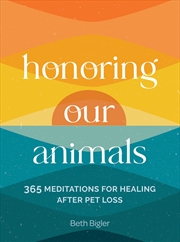 Buy Honoring Our Animals