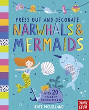 Buy Narwhals and Mermaids (Press Out and Decorate)