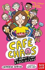 Buy My Family Is Not a Piece of Cake (Cafe Chaos)